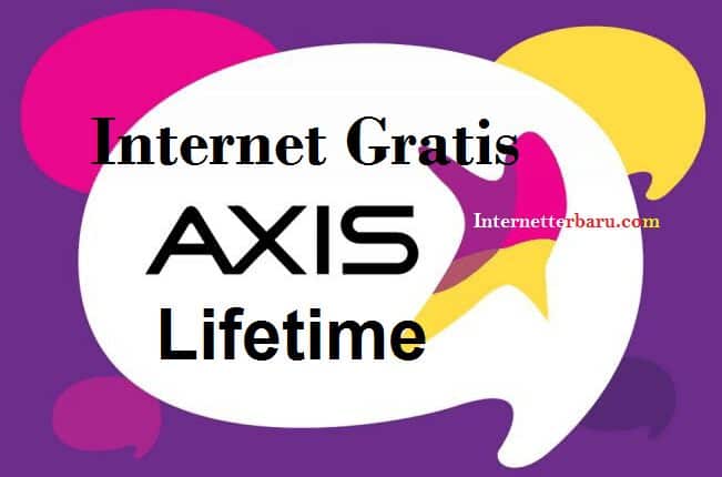 cara internet gratis axis seumur hidup