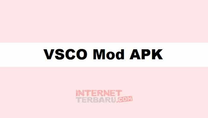 VSCO Mod APK