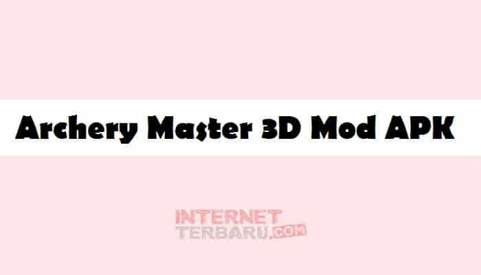Archery Master 3D Mod APK