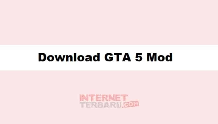 Download GTA 5 Mod APK