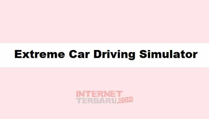 Extreme Car Driving Simulator Mod