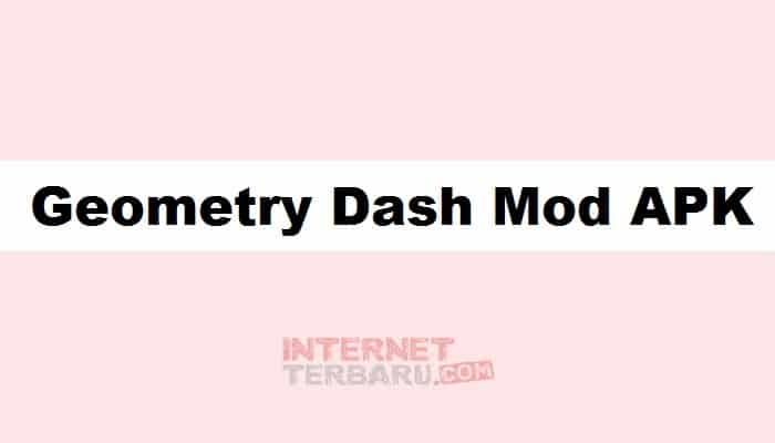 Geometry Dash Mod APK