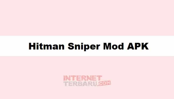Hitman Sniper Mod APK