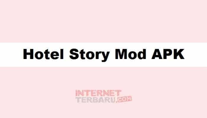 Hotel Story Mod APK