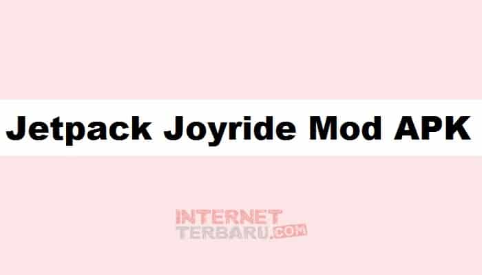 Jetpack Joyride Mod APK