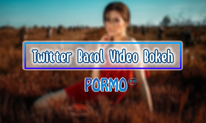 Twitter-Bacol-Video-Bokeh