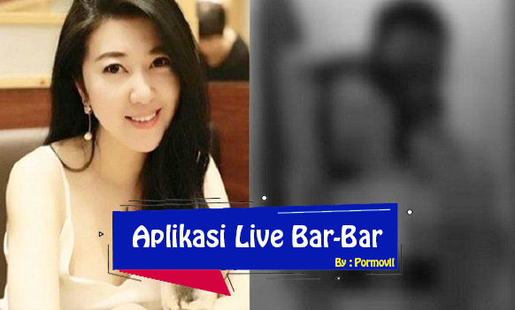 Aplikasi Live Bar-Bar